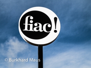 Foire internationale d’art contemporain, FIAC, Paris, Burkhard Maus