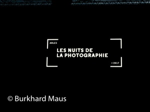 Les Rencontres d'Arles 2017, © Burkhard Maus